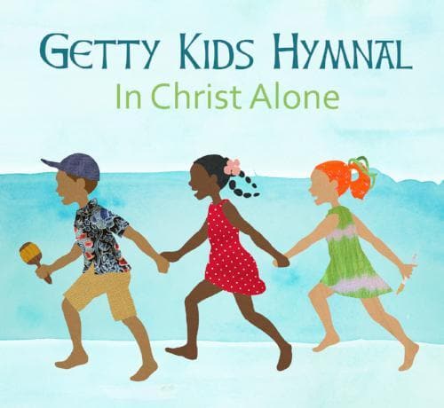 000768687222-getty-kids-hymnal-in-christ-alone