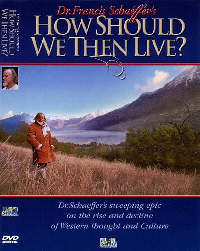 100001347-Shaeffer-How-should-we-then-live