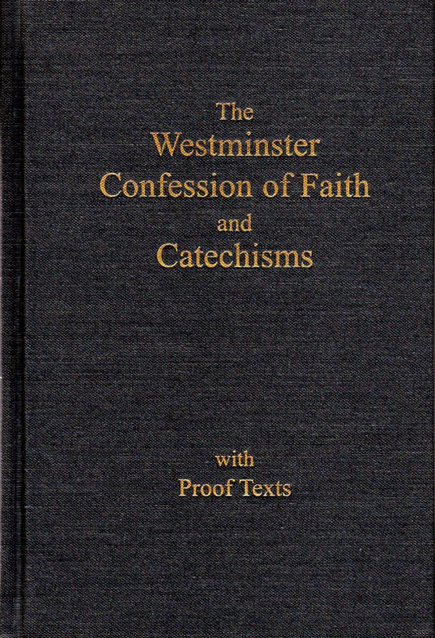 20070-westminster-confession-of-faith-and-catechisms-with-proof-texts-pca-edition