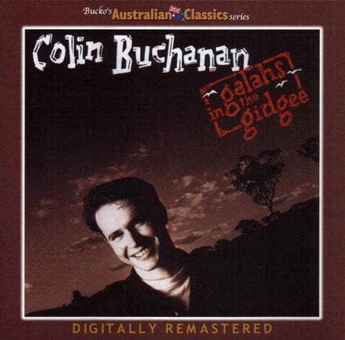 9323078008855-galahs-in-the-gidgee-cd-colin-buchanan