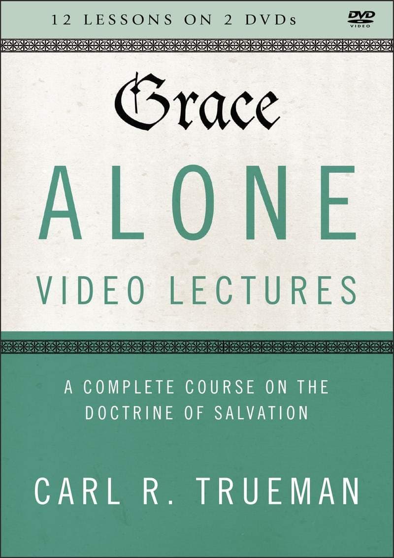 9780310110071-grace-alone-video-lectures-carl-r-trueman