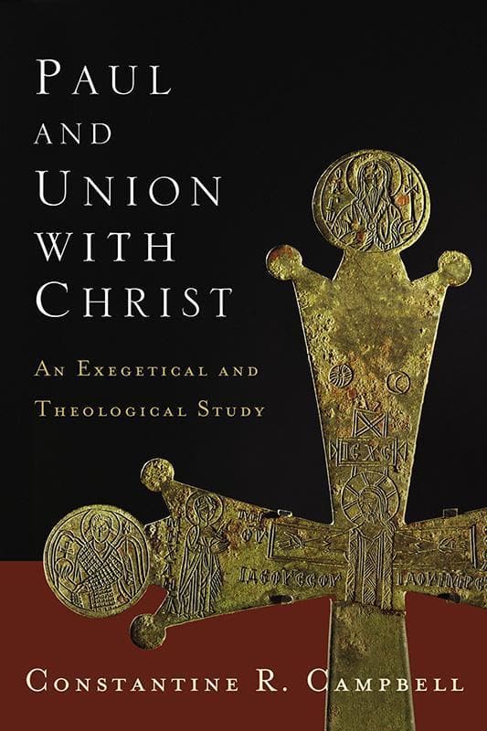 9780310329053-Campbell-Paul-and-union-with-Christ