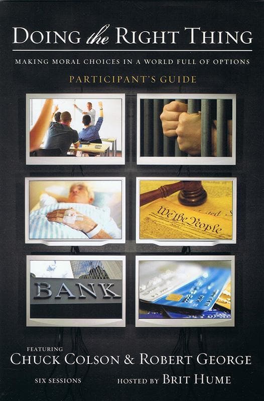 9780310427766-Colson-George-Doing-the-right-thing-participant-s-guide