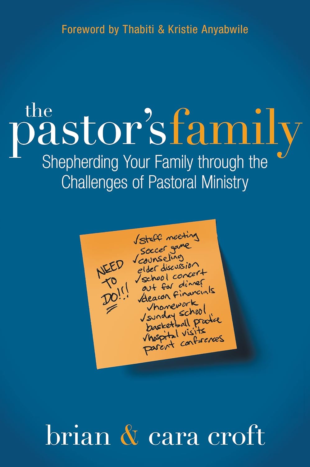 9780310495093-pastors-family-the-shepherding-your-family-through-the-challenges-of-pastoral-ministry-brian-cara-croft
