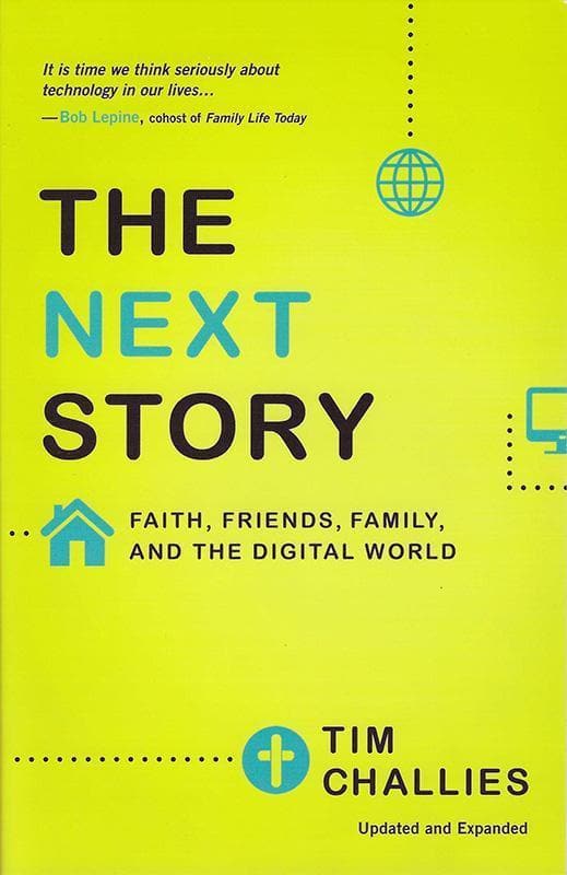 9780310515050-Challies-The-next-story-pb