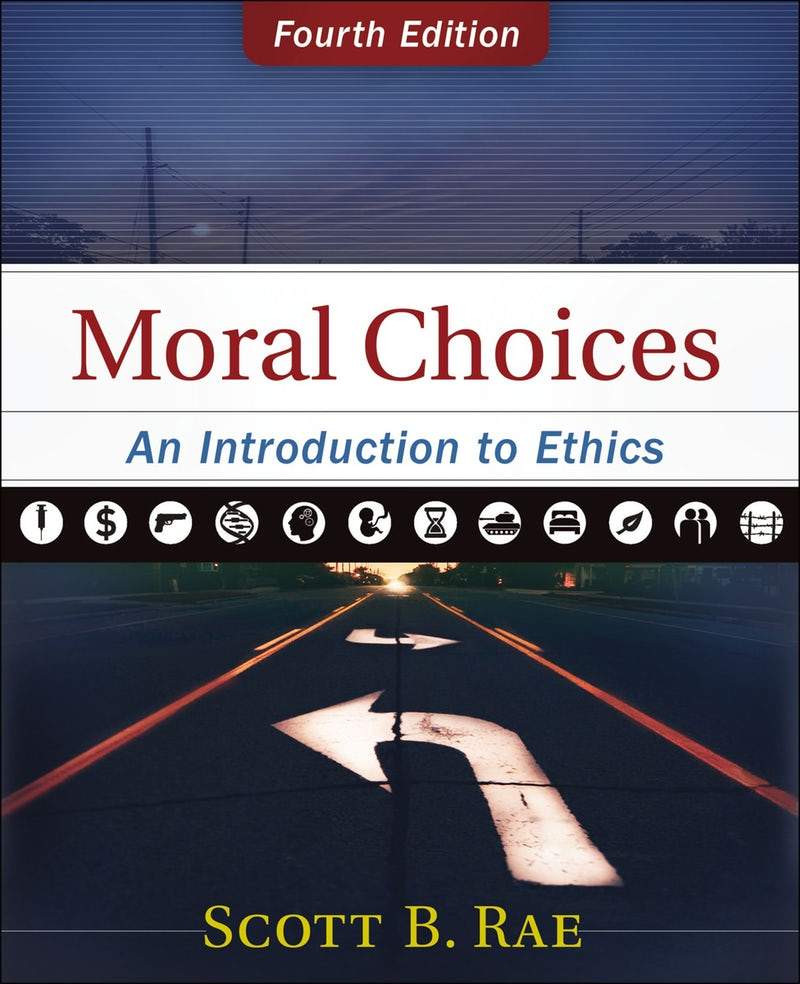 9780310536420-rae-moral-choices-fourth-edition