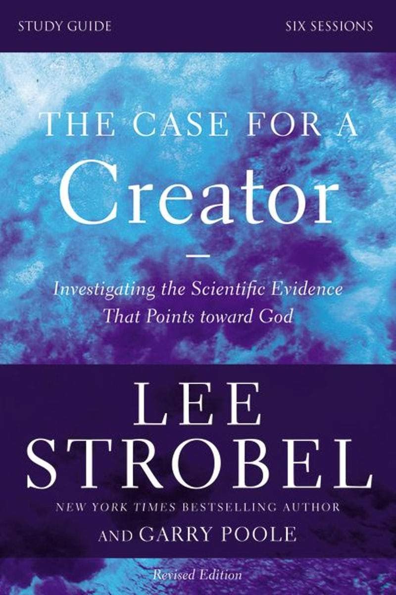 9780310699590-the-case-for-a-creator-study-guide-revised-edition-strobel-lee-poole-garry