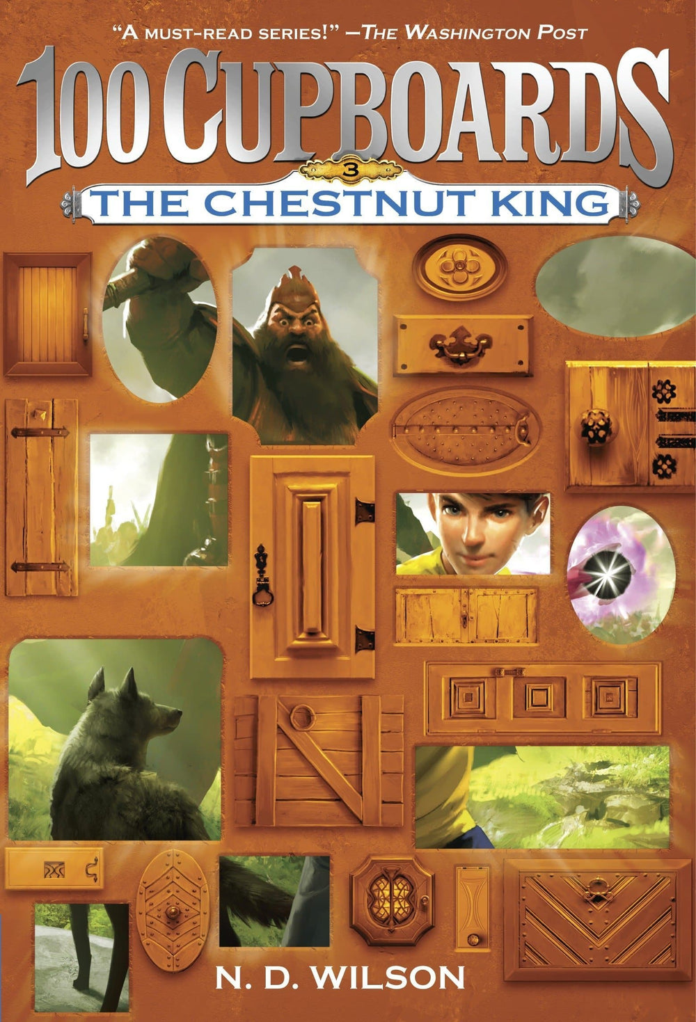9780375838866-the-chestnut-king-100-cupboards-book-3-n-d-wilson