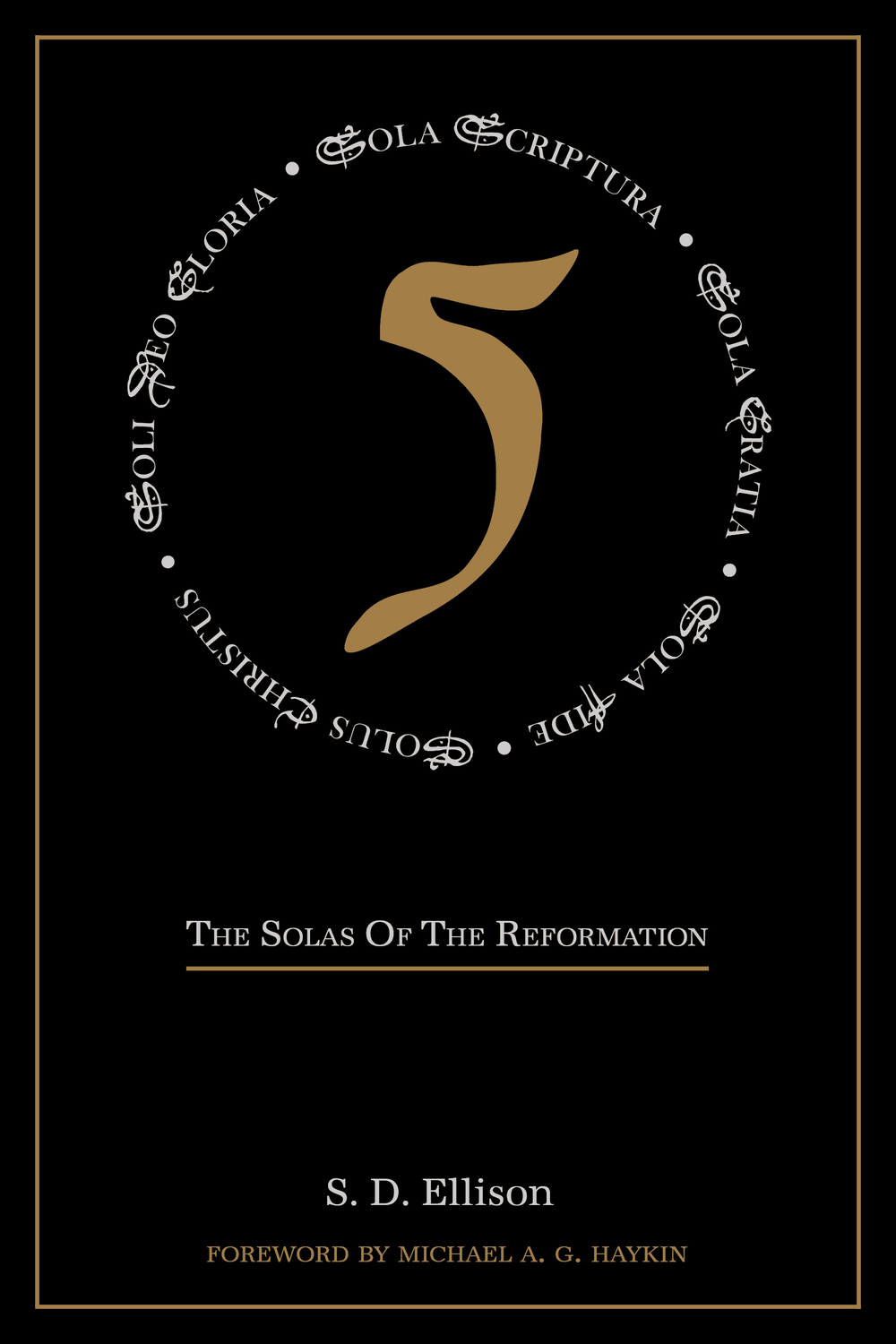 9780648539971-five-the-solas-of-the-reformation-s-d-ellison