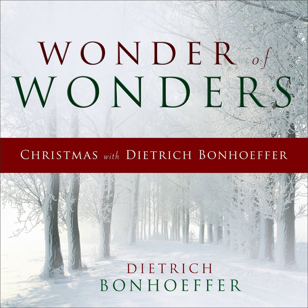 9780664260453-wonder-of-wonders-christmas-with-dietrich-bonhoeffer