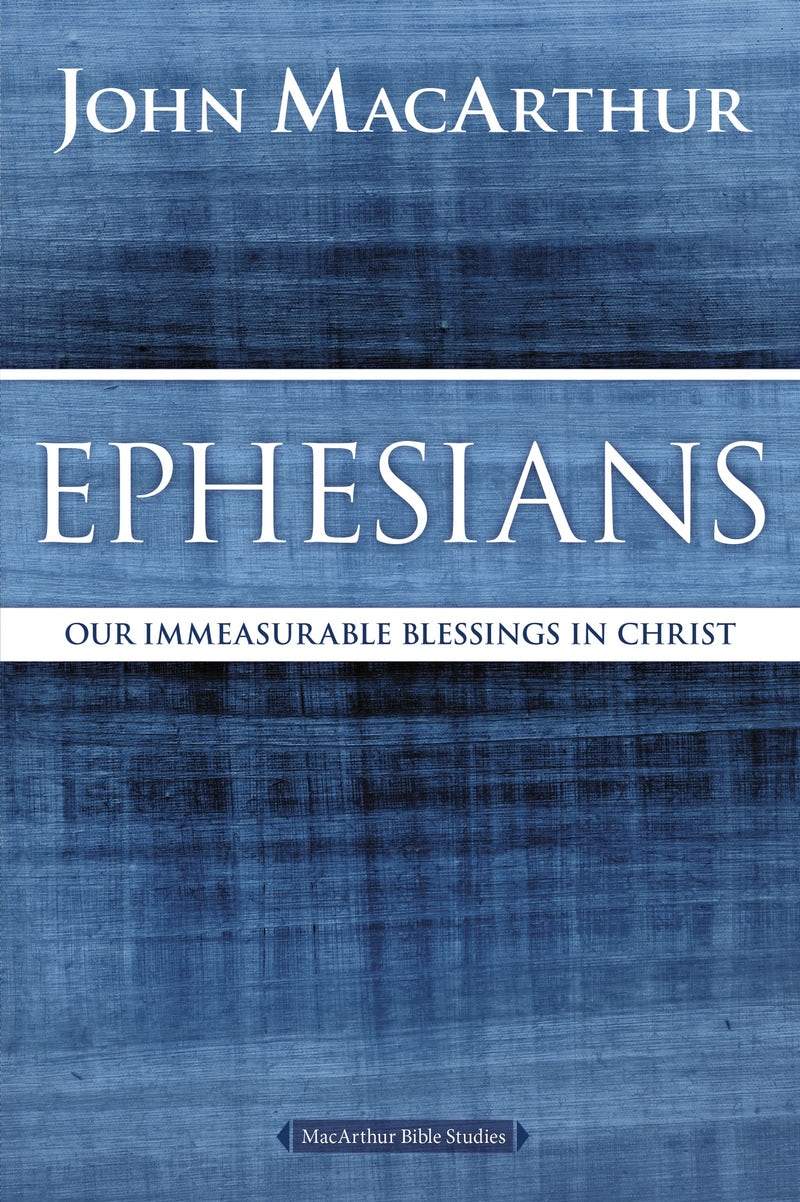 9780718035105-mbss-ephesians-john-f-macarthur