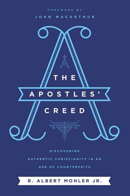 9780718099152-the-apostles-creed-albert-mohler