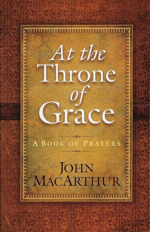 9780736938426-Macarthur-At-the-throne-of-grace