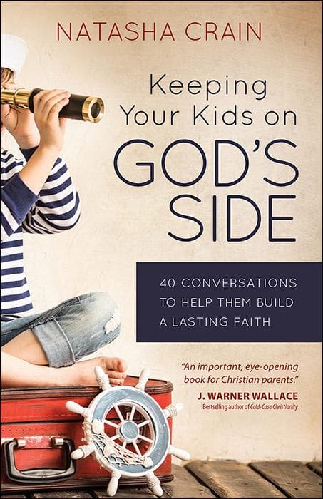 9780736965088-keeping-your-kids-on-god-s-side-40-conversations-to-help-them-build-a-lasting-faith