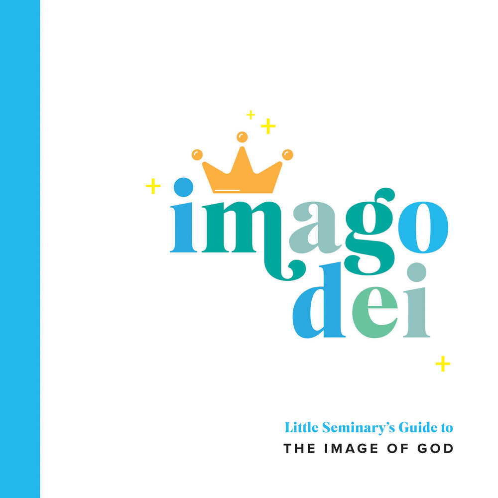 9780736979528-imago-dei-little-seminarys-guide-to-the-image-of-god-ryan-mckenzie-1