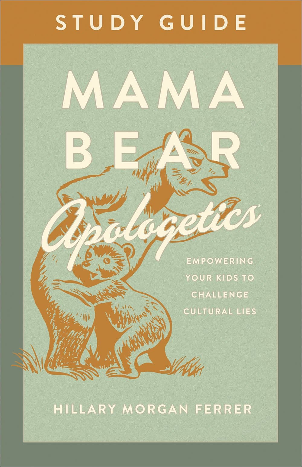 9780736983792-mama-bear-apologetics-study-guide-hillary-ferrer
