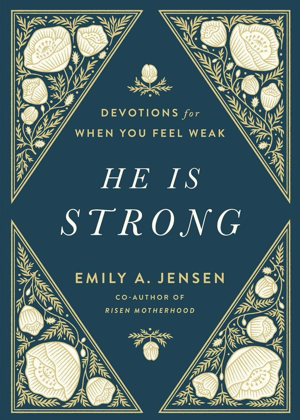 9780736986687-he-is-strong-devotions-for-when-you-feel-weak-emily-jensen
