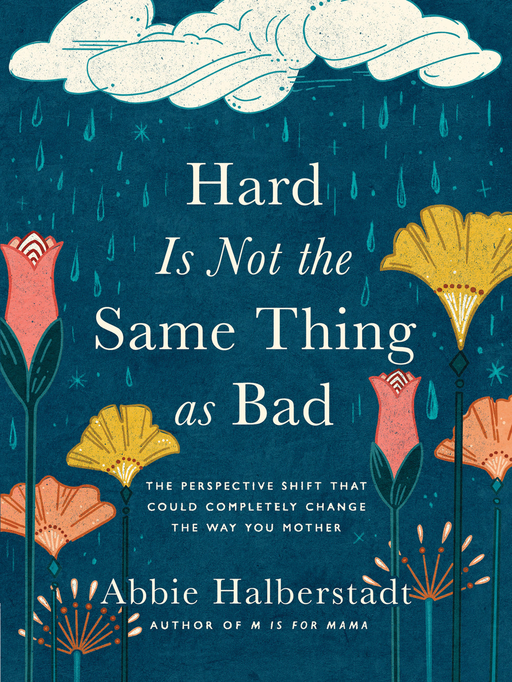 9780736986755-hard-is-not-the-same-thing-as-bad-abbie-halberstadt-lindsay-long