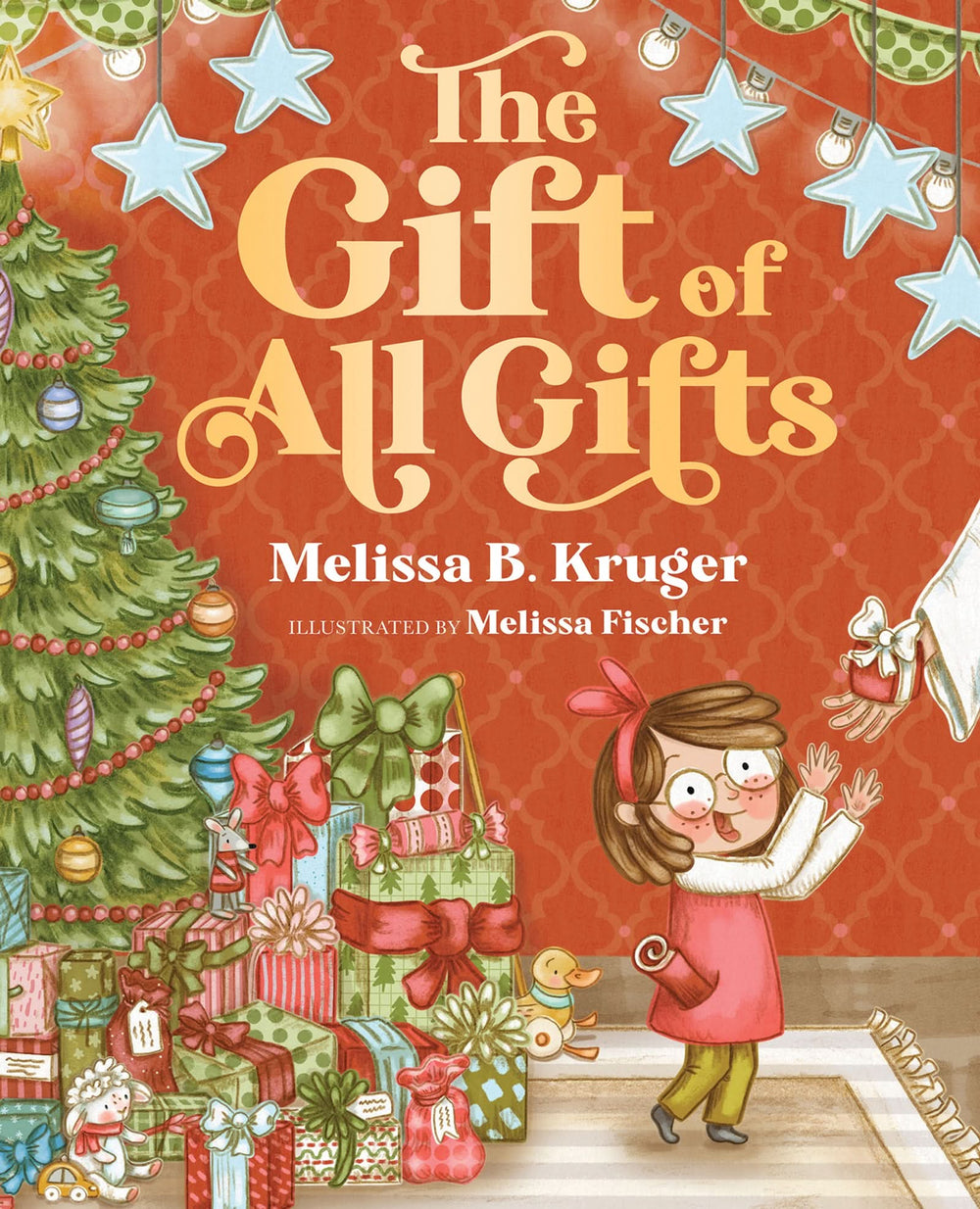 9780736991957-gift-of-all-gifts-the-celebrating-gods-special-christmas-present-for-you-melissa-b-kruger-melissa-fischer