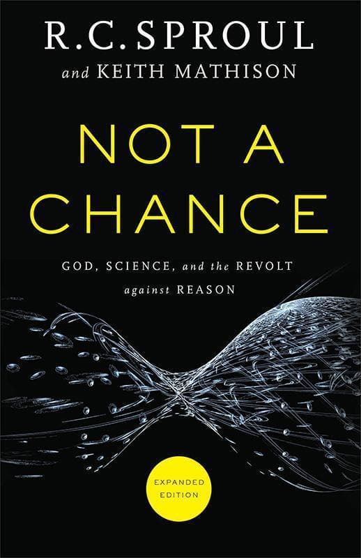 9780801016219-Sproul-Not-a-chance-God-science