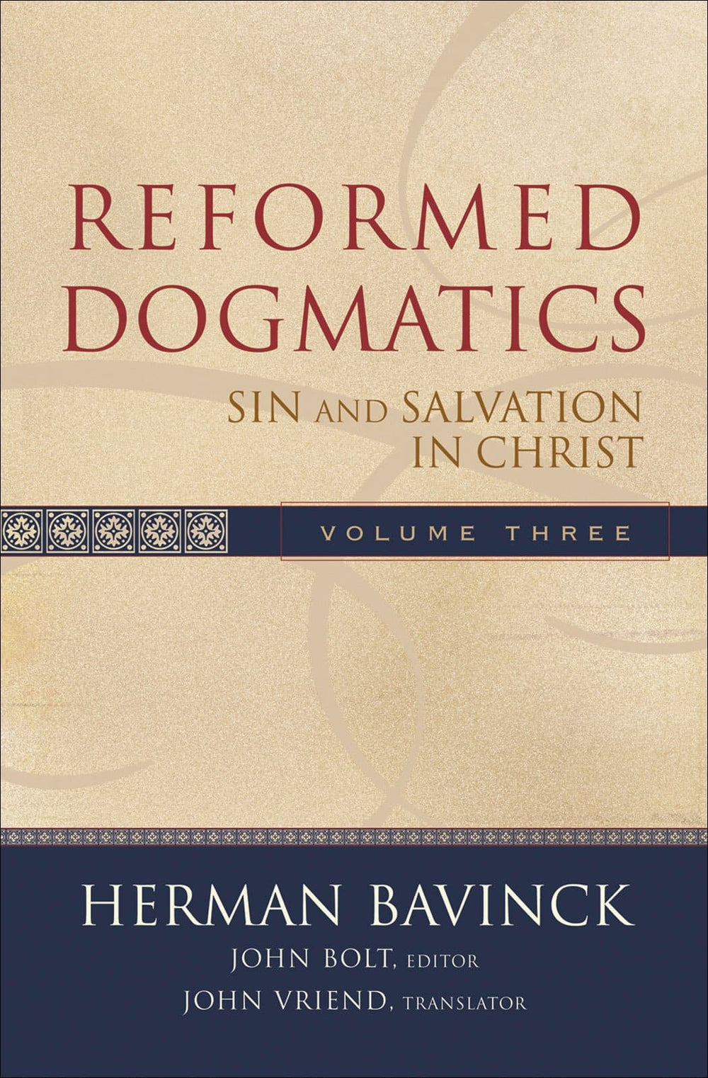 9780801026560-Reformed-Dogmatics-v3-Sin-a-Salvation-Bavinck-Herman