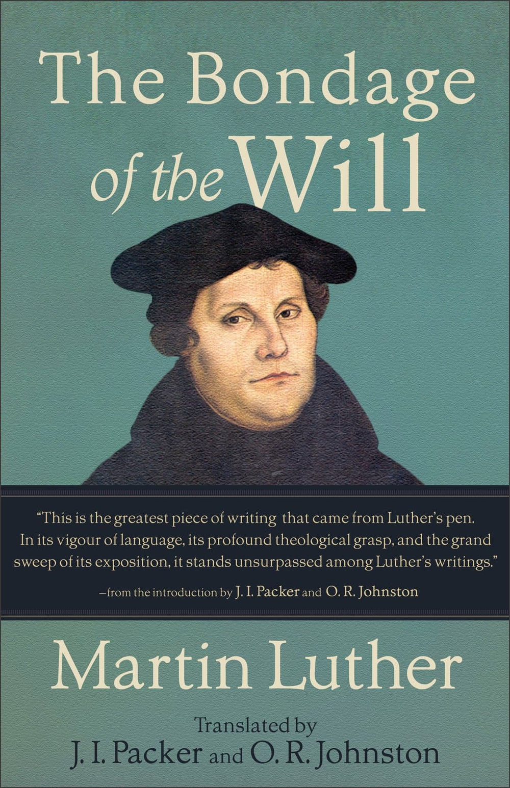 9780801048937-the-bondage-of-the-will-j-i-packer-o-r-johnston-translation-martin-luther