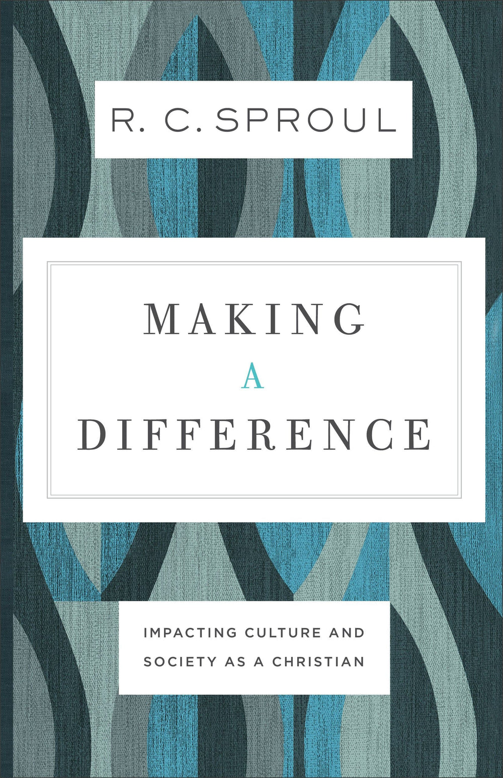 9780801077845-sproul-making-a-difference
