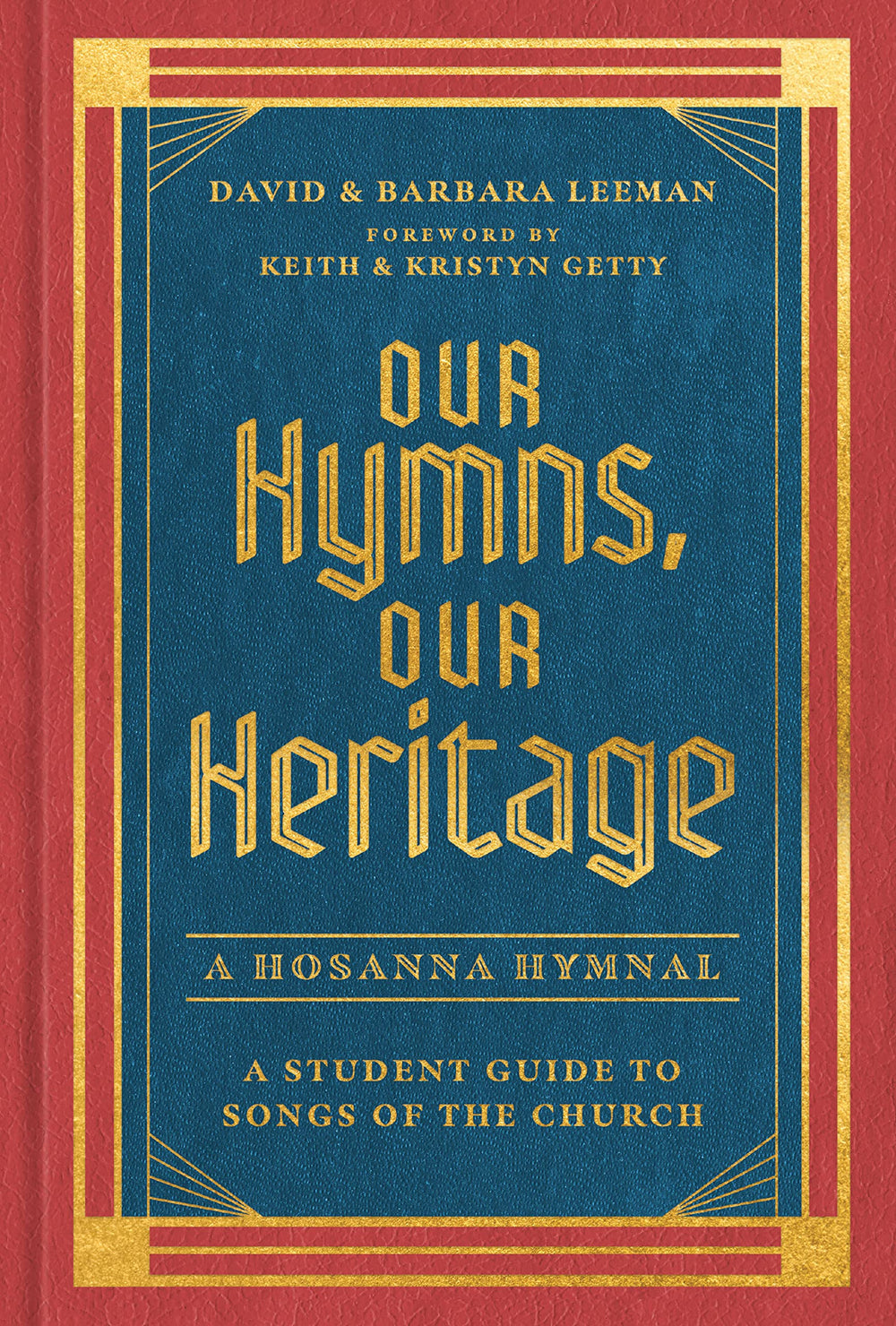 9780802429292-our-hymns-our-heritage-a-student-guide-to-songs-of-the-church-david-leeman-barbara-leeman