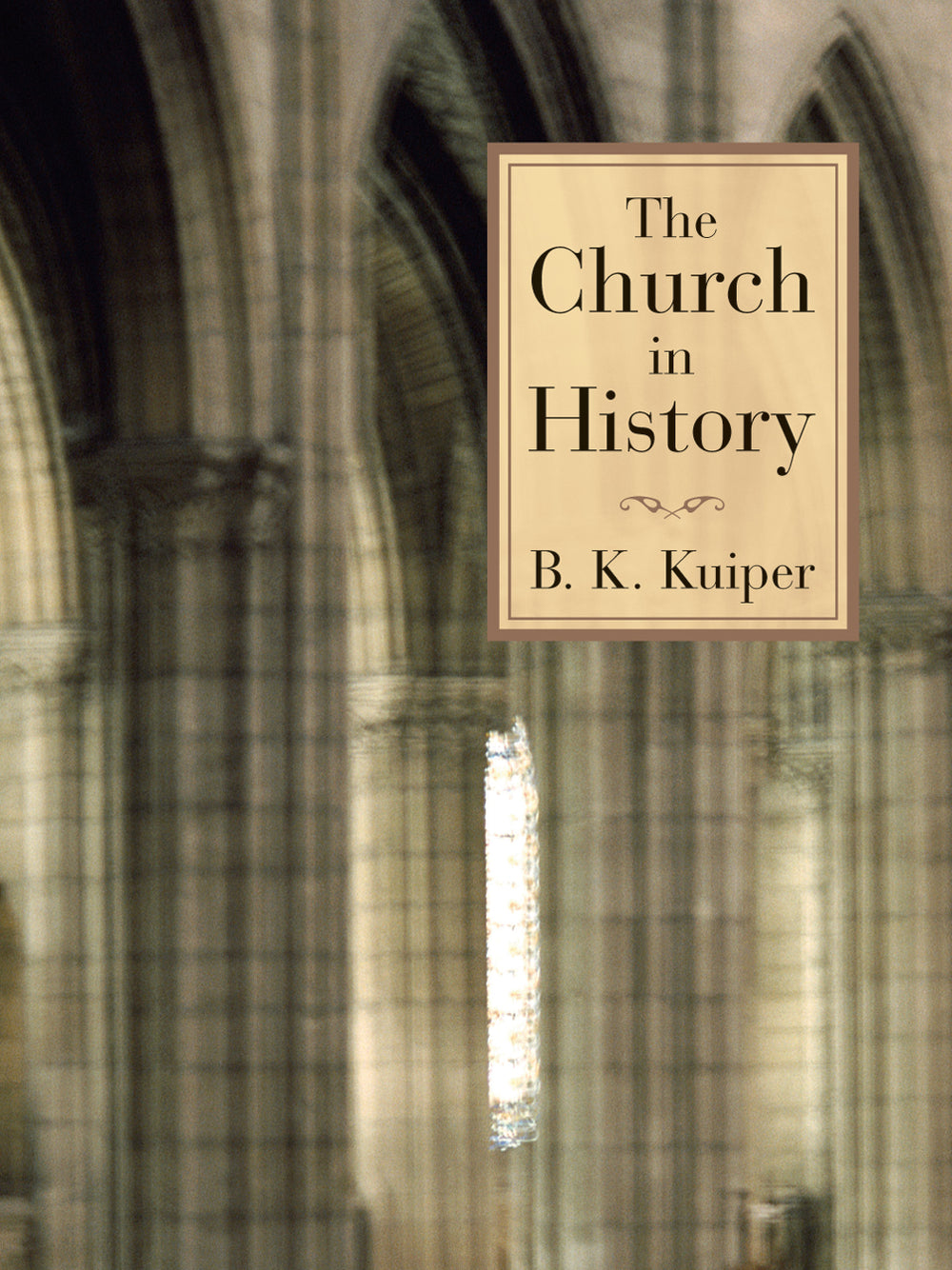 9780802817778-church-in-history-the-b-k-kuiper