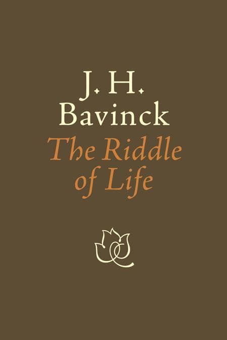 9780802873330-Bavinck-Riddle-of-life