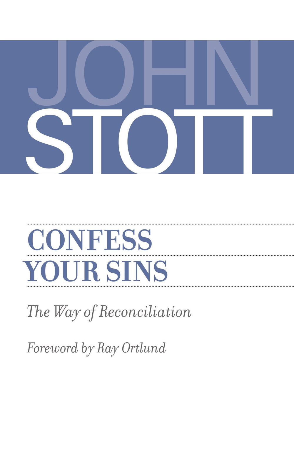 9780802875099-Confess-your-sins-Stott-john
