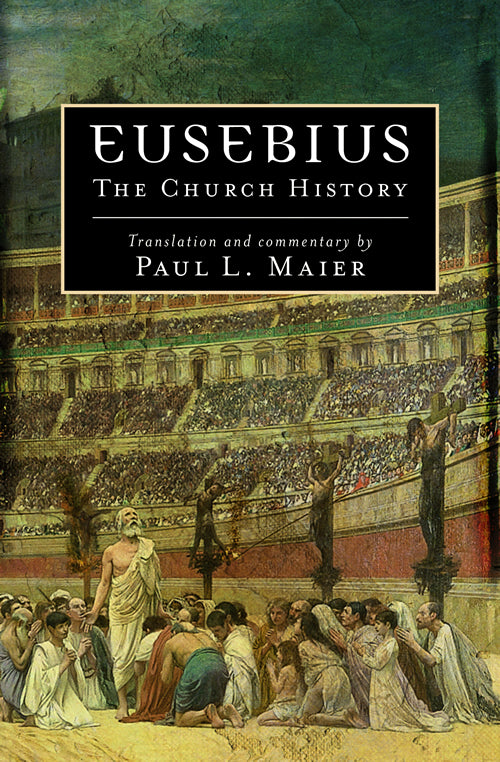 9780825433078-eusebius-the-church-history-paul-l-maierpb