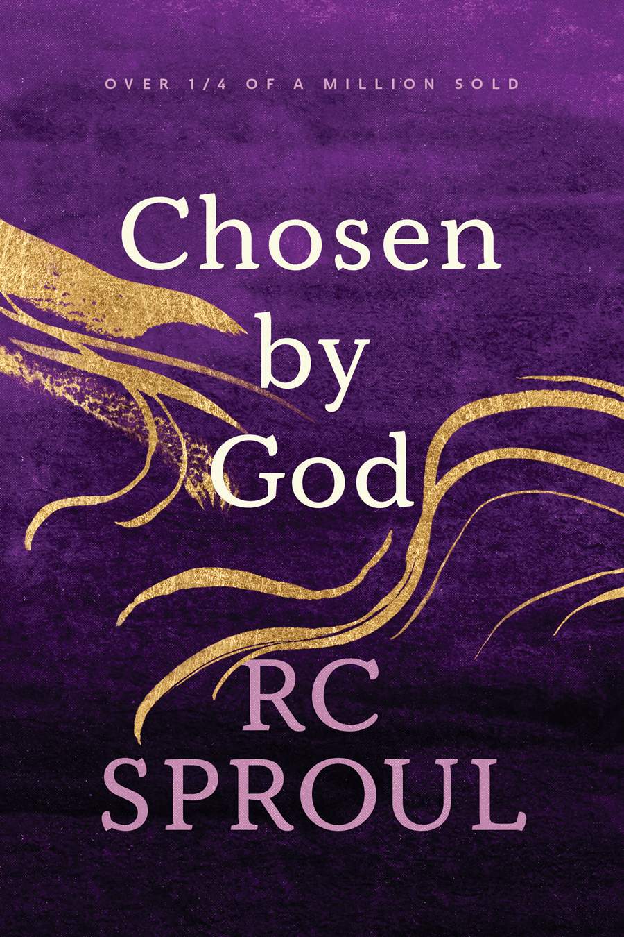 9780842313353-chosen-by-god-knowing-gods-perfect-plan-for-his-glory-and-his-children-revised-updated-sproul-r-c1