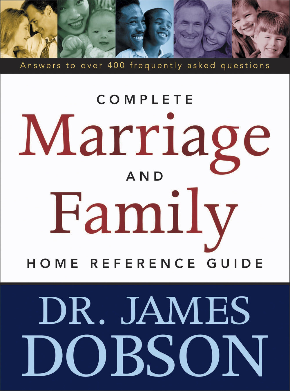 9780842352673-the-complete-marriage-and-family-home-reference-guide-james-dobson