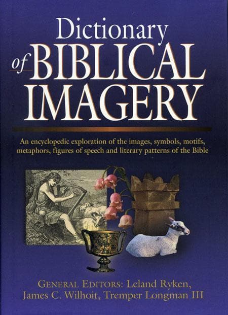 9780851117539-ryken-wilhoit-dictionary-biblical-imagery