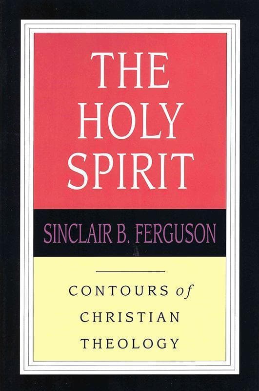9780851118956-Ferguson-CCT-The-holy-spirit