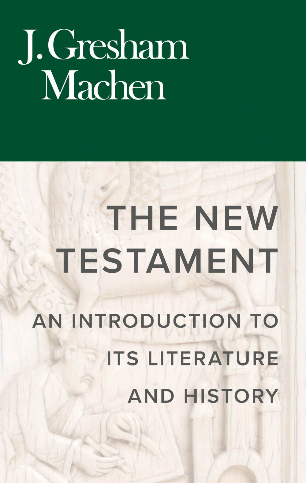 9780851512402-new-testament-introduction-an-introduction-to-its-literature-and-history-j-gresham-machen