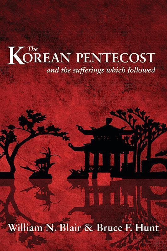 9780851512440-Blair-Hunt-Korean-pentecost-and-the-sufferings