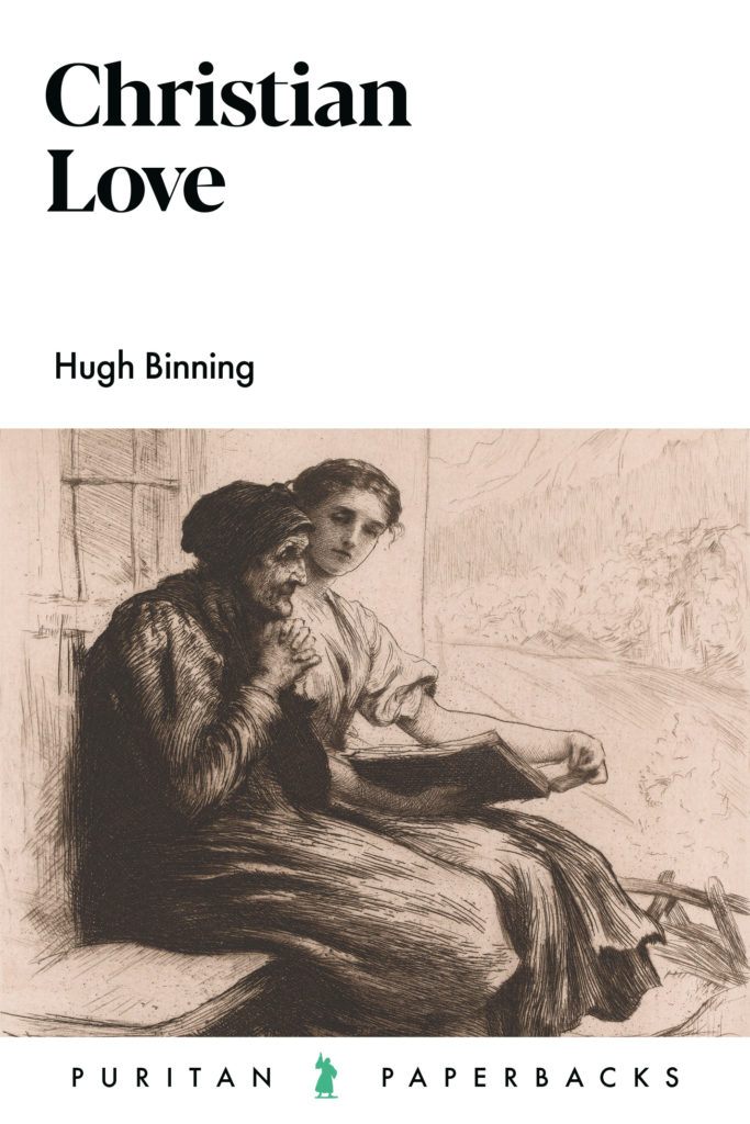 9780851518701-ppb-christian-love-with-an-extract-from-the-sinners-sanctuary-binning-hugh