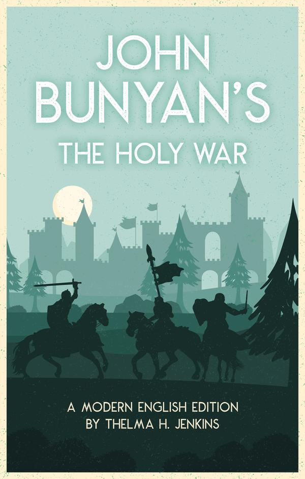 9780852342671-holy-war-the-john-bunyan-thelma-h-jenkins-editor