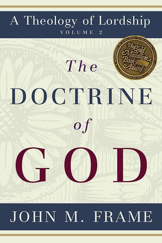 9780875522630-Frame-Doctrine-of-God