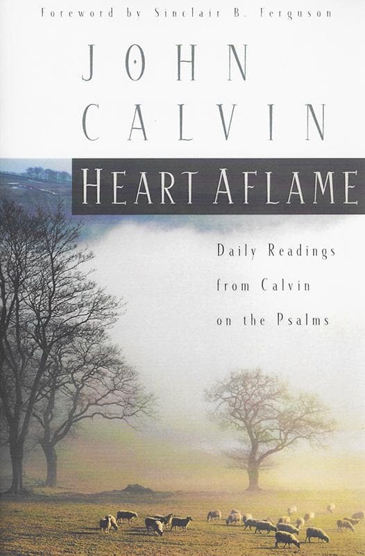9780875524580-Calvin-Heart-aflame