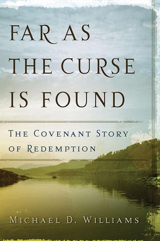 9780875525105-Williams-Far-as-the-curse-is-found