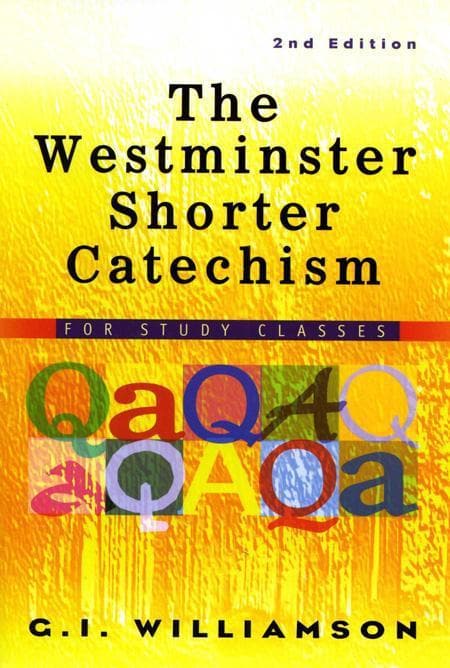 9780875525211-williamson-westminster-shorter-catechism-study-classes