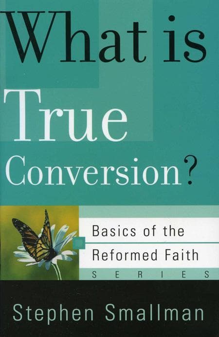 9780875526591-smallman-what-true-conversion-brf
