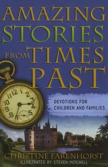 9780875528236-farenhorst-amazing-stories-from-times-past