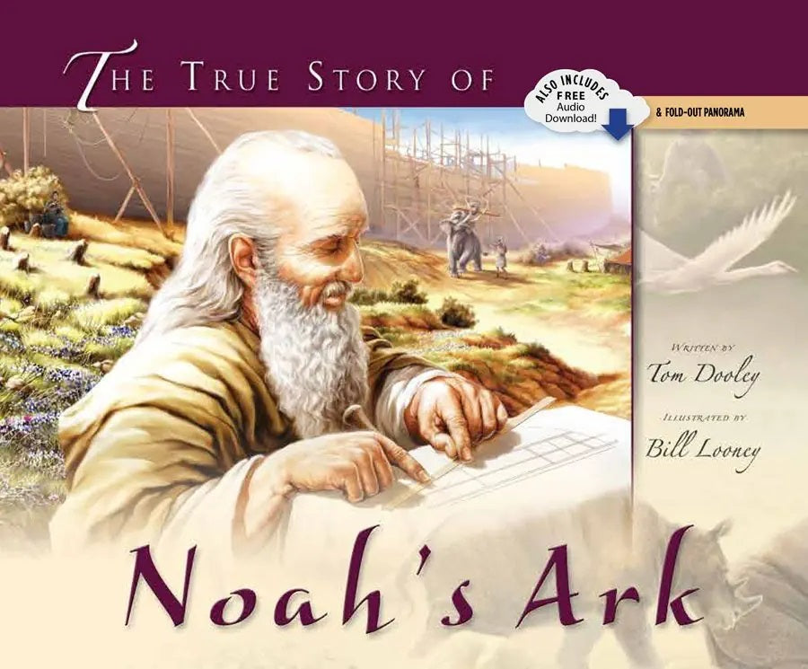 9780890513880-true-story-of-noahs-ark-the-bill-looney-tom-dooley-illustrator
