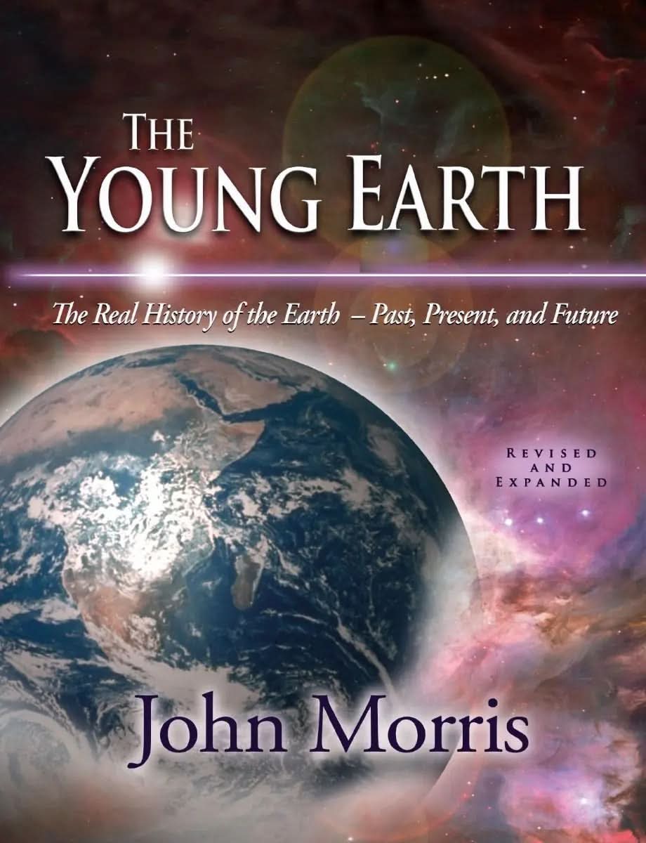 9780890514986-young-earth-the-dr-john-morris