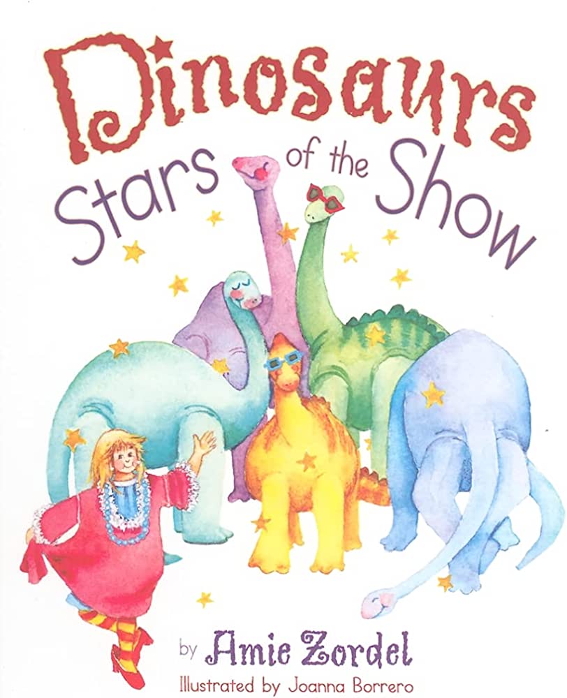 9780890515464-dinosaurs-stars-of-the-show-amie-zordel-joanna-borrero-illustrator1