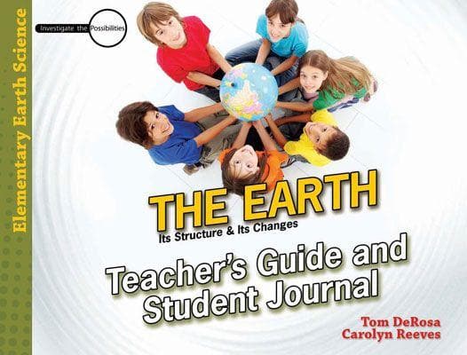 9780890515921-the-earth-its-structure-and-its-changes-teachers-guide-and-student-journal-dr-carolyn-reeves-and-tom-derosa